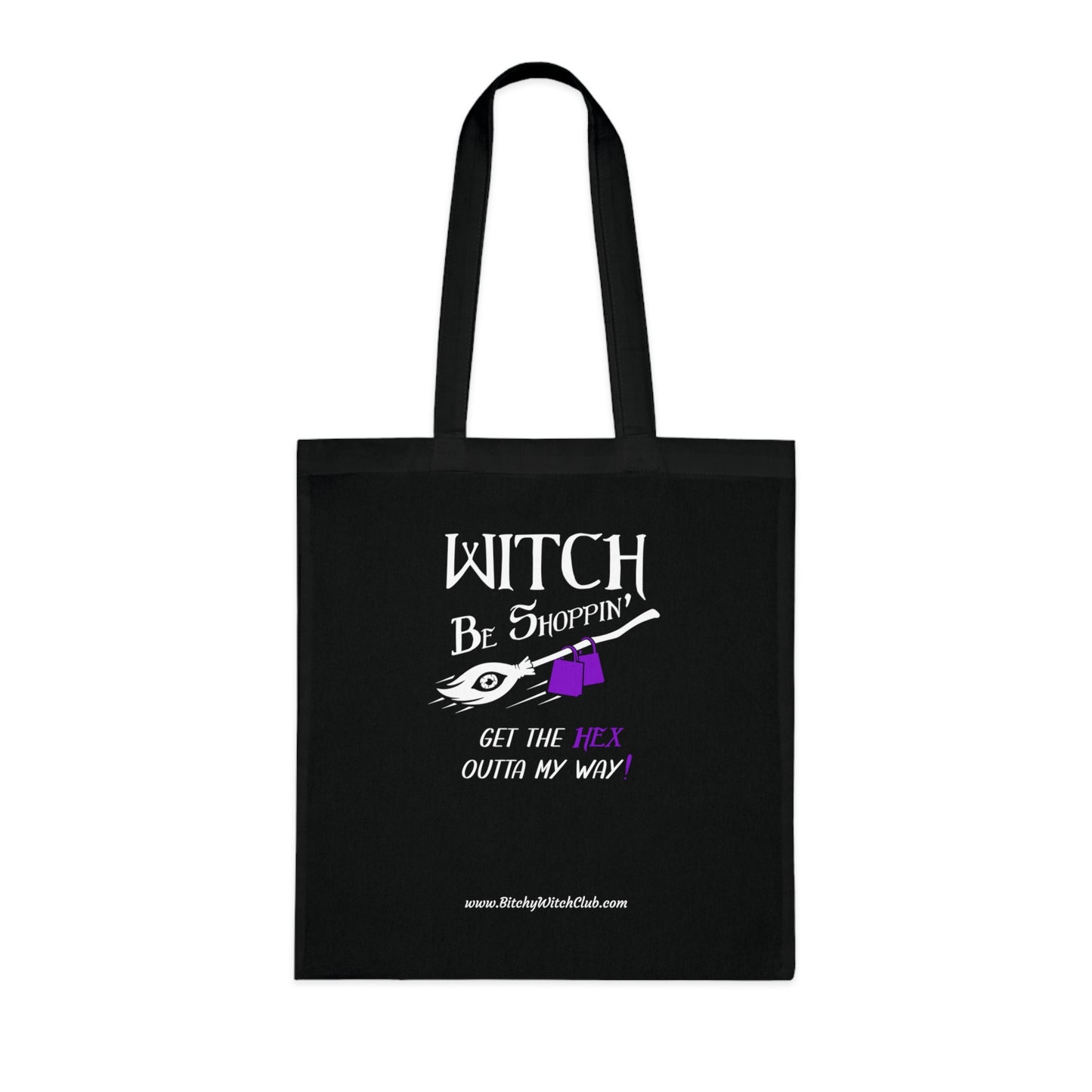 Witch Be Shoppin' Tote Bag — Light Weight Tote