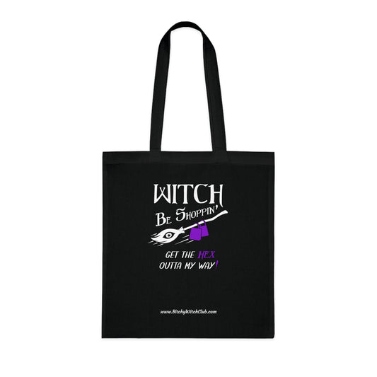 Witch Be Shoppin' Tote Bag — Light Weight Tote
